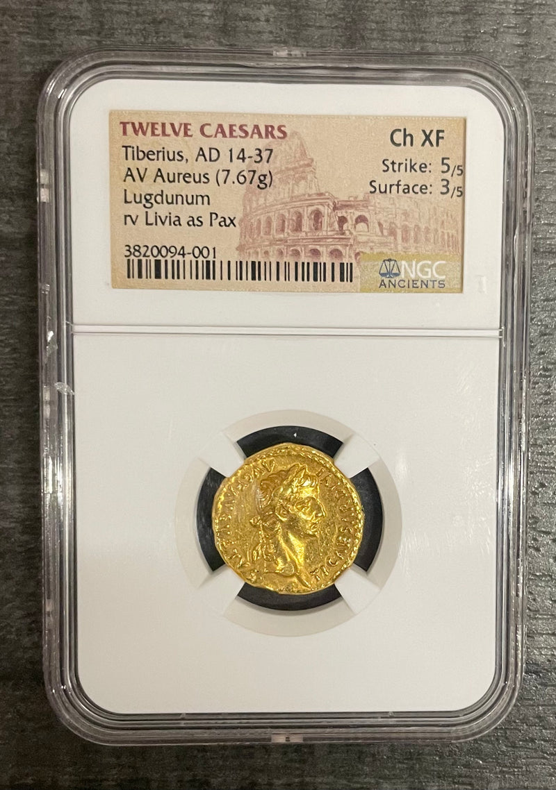 Twelve Caesars Tiberius AD 14-37 AV Aureus (7.67g) RV Lugdunum Livia As Pax Ch XF - $30K APR w/CoA APR57