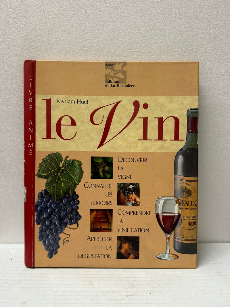 "Le Vin" by Myriam Huet by Loisir Éditions de La Martinière - $1.5K APR w/CoA APR 57