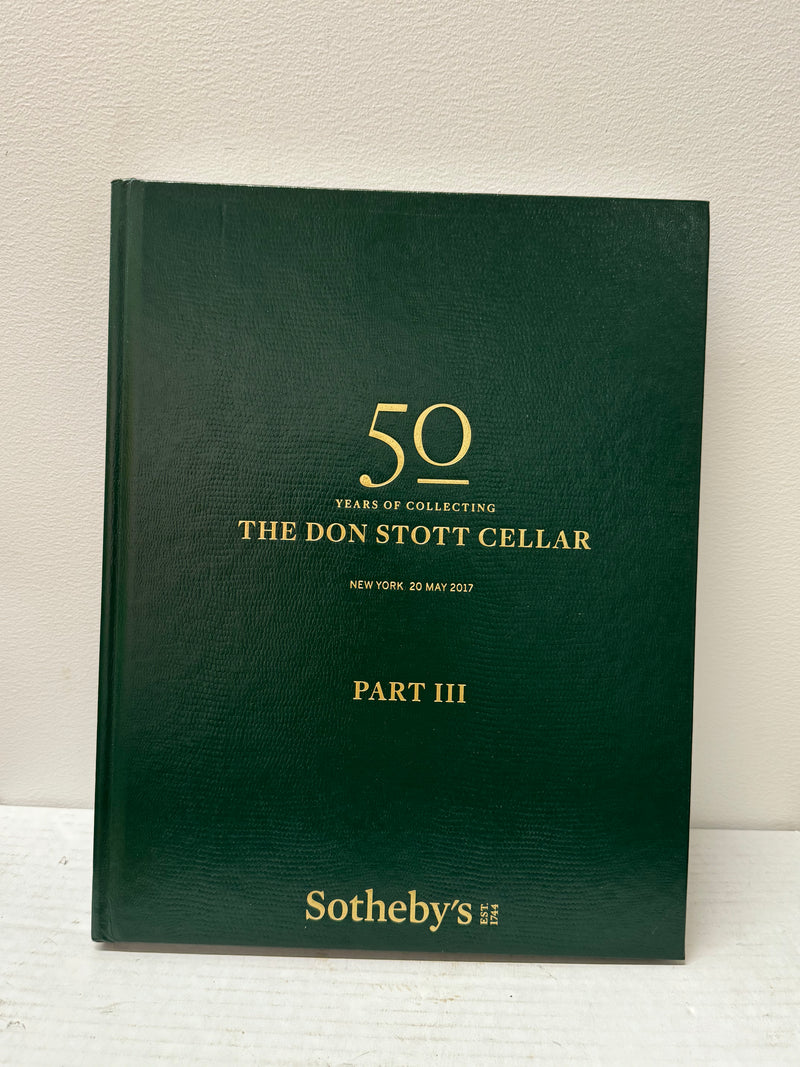 "The Don Stott Cellar" 50 Years of Collecting, Part III Sotheby's- $3K APR w/CoA APR 57