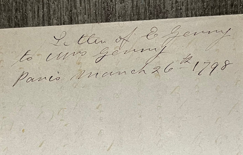 C. 1798 Signed Handwritten Elbridge Gerry Letter To Wife - $50K APR w/CoA APR57